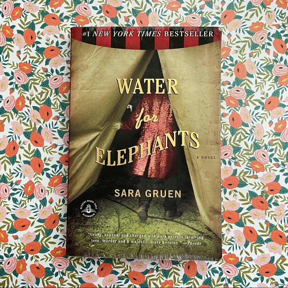 Water for Elephants by Sara Gruen